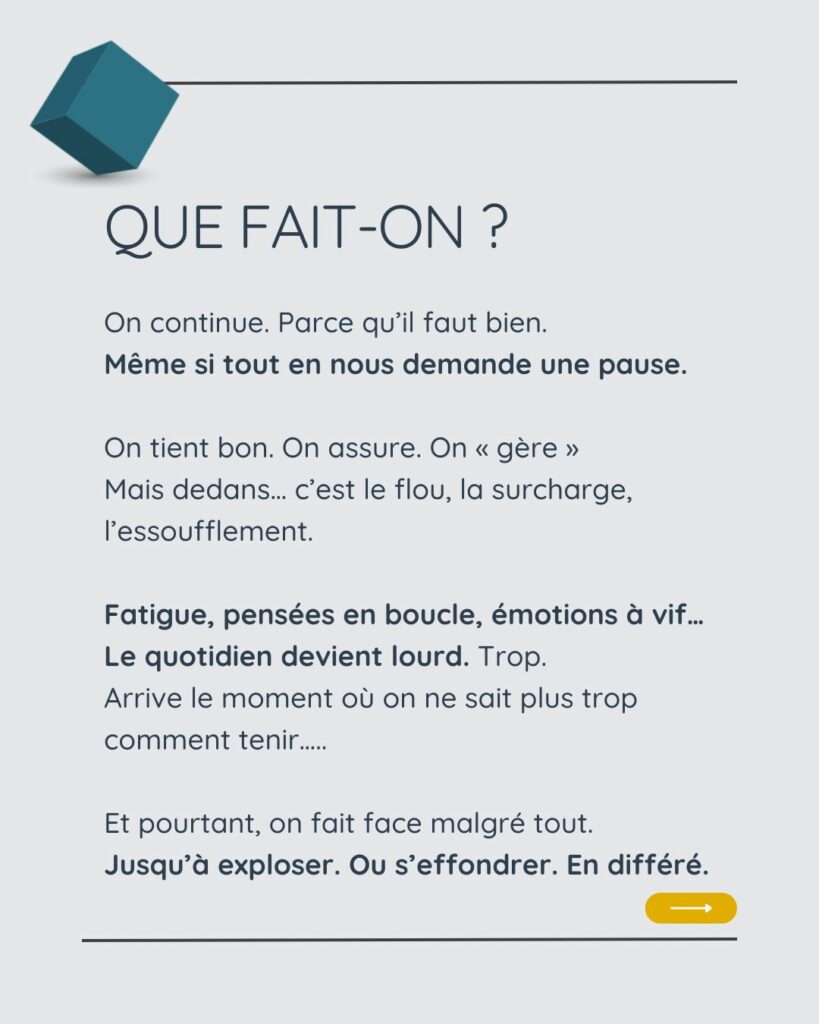 Que fait-on quand tout continue malgré la fatigue intérieure, la surcharge et l’essoufflement